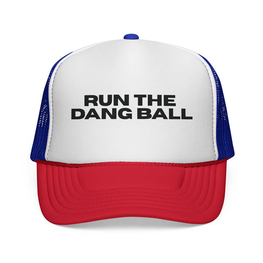 Run The Dang Ball Trucker Cap — Funny Baseball Hat for Fans & Coaches