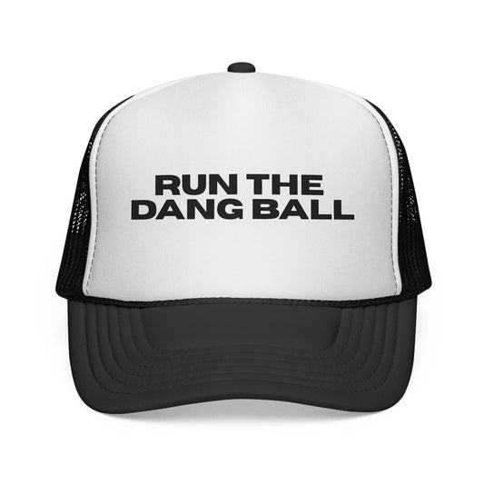 Run The Dang Ball Trucker Cap — Funny Baseball Hat for Fans & Coaches